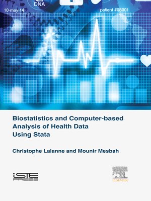 cover image of Biostatistics and Computer-based Analysis of Health Data using Stata